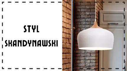 Lampy w stylu skandynawskim
